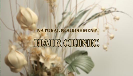 Natural Nourishment - Hair Clinic